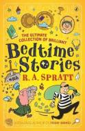 Bedtime Stories With R.A. Spratt di R.A. Spratt edito da Penguin Random House Australia