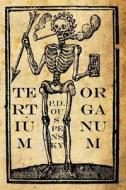Tertium Organum: The Third Canon of Thought: A Key to the Enigmas of the World di P. D. Ouspensky edito da Theophania Publishing