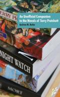 An Unofficial Companion to the Novels of Terry Pratchett edito da Praeger