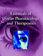 Essentials of Ocular Pharmacology and Therapeutics di Kamal Kumar Sengupta, Ranabir Mikherji edito da Anshan Pub