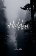 Hidden di Jillian Rink edito da LIGHTNING SOURCE INC