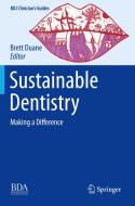 Sustainable Dentistry edito da Springer International Publishing