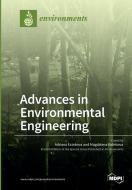 Advances in Environmental Engineering edito da MDPI AG