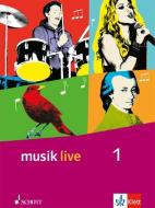 Musik live. Schülerbuch. Klasse 5 und 6. Allgemeine Ausgabe edito da Klett Ernst /Schulbuch
