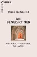 Die Benediktiner di Mirko Breitenstein edito da Beck C. H.