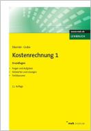 Kostenrechnung 1 - Grundlagen di Klaus-Dieter Däumler, Jürgen Grabe edito da NWB Verlag