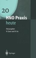 Hno Praxis Heute 20 edito da Springer