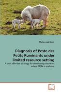 Diagnosis of Peste des Petits Ruminants under limited resource setting di Muhammad Munir edito da VDM Verlag