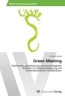 Green Meeting di Christian Jascha edito da AV Akademikerverlag