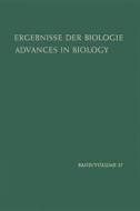 Ergebnisse der Biologie / Advances in Biology di Hansjochem Autrum edito da Springer Berlin Heidelberg