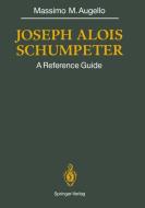 Joseph Alois SCHUMPETER di Massimo M. Augello edito da Springer Berlin Heidelberg
