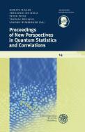 Proceedings of New Perspectives in Quantum Statistics and Correlations edito da Universitätsverlag Winter