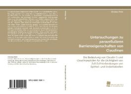 Untersuchungen zu parazellulären Barriereeigenschaften von Claudinen di Christian Piehl edito da Südwestdeutscher Verlag für Hochschulschriften AG  Co. KG
