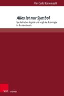 Alles ist nur Symbol di Pier Carlo Bontempelli edito da V & R Unipress GmbH