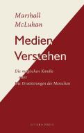 Medien Verstehen di Marshall McLuhan edito da Gingko Press GmbH