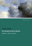 Der Kampf mit dem Dämon di Stefan Zweig edito da dearbooks