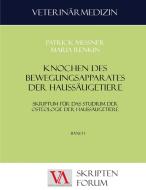 Knochen des Bewegungsapparates der Haussäugetiere di Patrick Messner, Maria Renkin edito da Vienna Academic Press