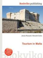Tourism In Malta di Jesse Russell, Ronald Cohn edito da Book On Demand Ltd.