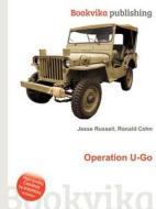 Operation U-go edito da Book On Demand Ltd.