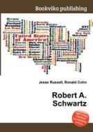 Robert A. Schwartz edito da Book On Demand Ltd.