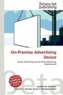 On-Premise Advertising Device edito da Betascript Publishing