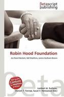 Robin Hood Foundation edito da Betascript Publishing