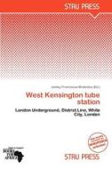 West Kensington Tube Station edito da Duc