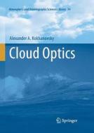 Cloud Optics di Alexander A. Kokhanovsky edito da Springer Netherlands