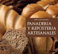 Panadería Y Repostería Artesanales di Maria Nunez Quesada edito da EDICIONES LEA