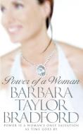 Power Of A Woman di Barbara Taylor Bradford edito da Harpercollins Publishers