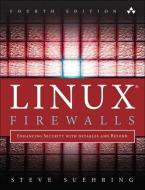 Linux Firewalls di Steve Suehring edito da Pearson Education (US)