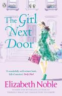 The Girl Next Door di Elizabeth Noble edito da Penguin Books Ltd