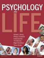 Psychology and Life di Richard J. Gerrig, Philip Zimbardo, Frode Svartdal, Tim Brennan, Roger Donaldson, Trevor Archer edito da Pearson Education Limited