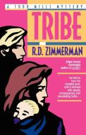 Tribe di R. D. Zimmerman edito da Delta