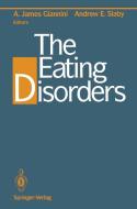 The Eating Disorders di A.James Giannini edito da Springer-verlag New York Inc.