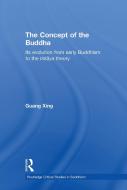The Concept of the Buddha di Guang Xing edito da Taylor & Francis Ltd