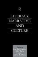 Literacy, Narrative And Culture edito da Taylor & Francis Ltd