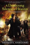 A Deafening Silence In Heaven di Thomas E. Sniegoski edito da Penguin Putnam Inc