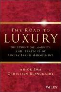 The Road to Luxury di Som edito da John Wiley & Sons