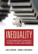 Inequality di Lisa A. Keister, Darby E. Southgate edito da Cambridge University Press
