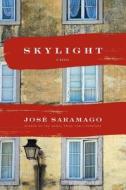 Skylight di Jose Saramago edito da Houghton Mifflin