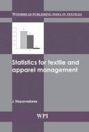 Statistics For Textile And Apparel Management di J. Hayavadana edito da Elsevier Science & Technology