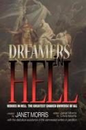 Dreamers in Hell di Janet Morris, Tom Barczak, Leo Champion edito da Perseid Press