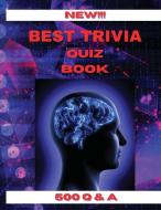 Best Trivia Quiz Book di Myka David edito da Myka David