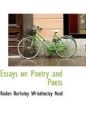 Essays On Poetry And Poets di Roden Berkeley Wriothesley Noel edito da Bibliolife