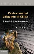 Environmental Litigation in China di Rachel E. Stern edito da Cambridge University Press
