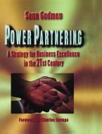 Power Partnering di Sean Gadman edito da Taylor & Francis Ltd