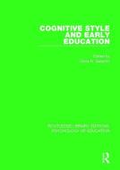 Cognitive Style In Early Education edito da Taylor & Francis Ltd