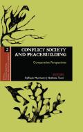 Conflict Society and Peacebuilding di Raffaele Marchetti edito da Routledge India
