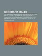 Geografia Italiei: Cioturi Legate De Geo di Surs Wikipedia edito da Books LLC, Wiki Series